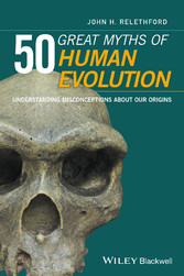 50 Great Myths of Human Evolution