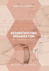 Reconstructing Organization