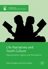 Life Narratives and Youth Culture