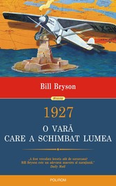 1927. O vara care a schimbat lumea