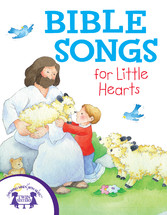 Bible Songs For Little Hearts