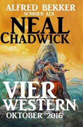 Neal Chadwick - Vier Western Oktober 2016