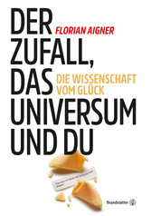 Der Zufall, das Universum und du