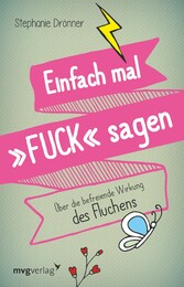 Einfach mal FUCK sagen