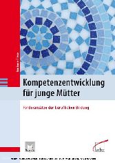 Kompetenzentwicklung für junge Mütter