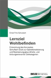 Lernziel Wohlbefinden