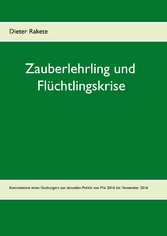 Zauberlehrling und Flüchtlingskrise