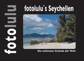 fotolulu&apos;s Seychellen