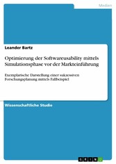 Optimierung der Softwareusability mittels Simulationsphase vor der Markteinführung