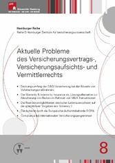 Aktuelle Probleme des Versicherungsvertrags-, Versicherungsaufsichts- und Vermittlerrechts