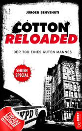 Cotton Reloaded: Der Tod eines guten Mannes