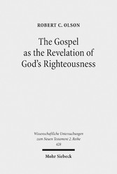 The Gospel as the Revelation of God's Righteousness