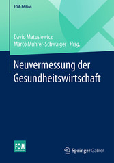 Neuvermessung der Gesundheitswirtschaft