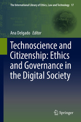 Technoscience and Citizenship: Ethics and Governance in the Digital Society