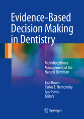 Evidence-Based Decision Making in Dentistry