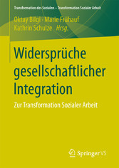 Widersprüche gesellschaftlicher Integration