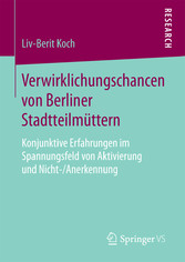 Verwirklichungschancen von Berliner Stadtteilmüttern