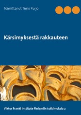 Kärsimyksestä rakkauteen