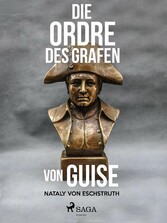 Die Ordre des Grafen von Guise