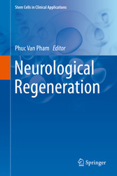 Neurological Regeneration