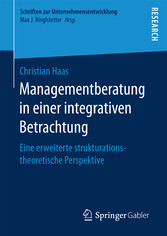 Managementberatung in einer integrativen Betrachtung