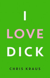 I Love Dick