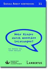 Mehr Kinder durch monetäre Leistungen?