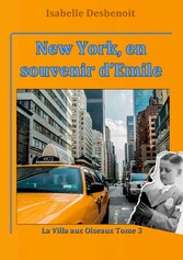 New York, en souvenir d&apos;Emile