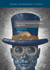 Masculinity and Science in Britain, 1831-1918