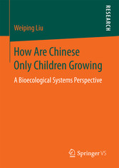 How Are Chinese Only Children Growing