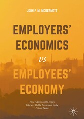 Employers' Economics versus Employees' Economy