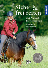 Sicher und frei reiten mit Natural Horsemanship