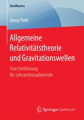 Allgemeine Relativitätstheorie und Gravitationswellen