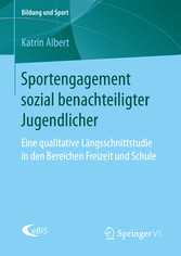 Sportengagement sozial benachteiligter Jugendlicher