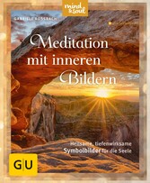 Meditation mit inneren Bildern