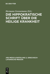 Die hippokratische Schrift  Über die heilige Krankheit