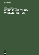 Wirklichkeit und Wirklichkeiten