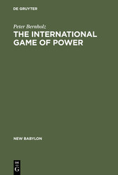 The International Game of Power