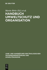 Handbuch Umweltschutz und Organisation