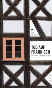 Tod auf Fränkisch (eBook)