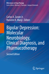 Bipolar Depression: Molecular Neurobiology, Clinical Diagnosis, and Pharmacotherapy