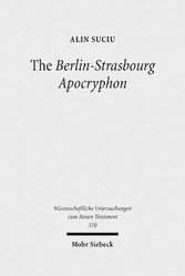 The Berlin-Strasbourg Apocryphon