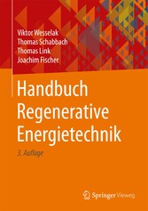 Handbuch Regenerative Energietechnik