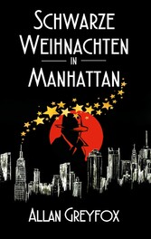 Schwarze Weihnachten in Manhattan