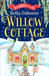 Willow Cottage - Part Two