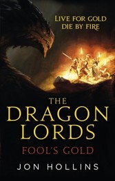 Dragon Lords: Fool's Gold