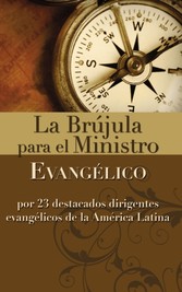 La brujula para el ministro evangelico