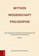 Mythos - Wissenschaft - Philosophie