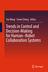 Trends in Control and Decision-Making for Human-Robot Collaboration Systems