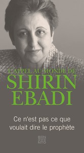 L'appel au monde de Shirin Ebadi